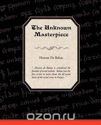 The Unknown Masterpiece