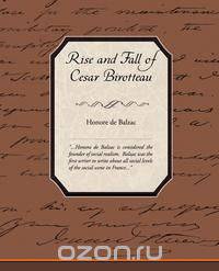 Rise and Fall of Cesar Birotteau