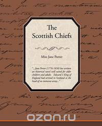 The Scottish Chiefs