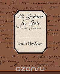A Garland for Girls