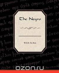 The Negro