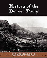 History of the Donner Party