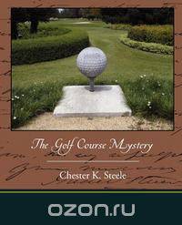 The Golf Course Mystery
