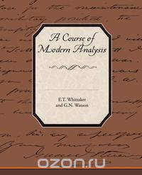 A Course of Modern Analysis