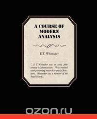 A Course of Modern Analysis