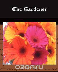The Gardener