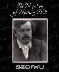The Napoleon of Notting Hill