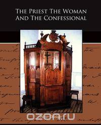 The Priest The Woman And The Confessional