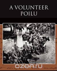 A Volunteer Poilu