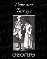 Love and Intrigue