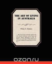 The Art of Living in Australia