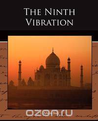 The Ninth Vibration