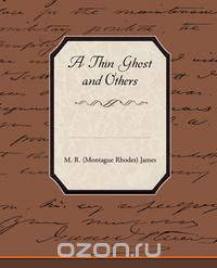 A Thin Ghost and Others