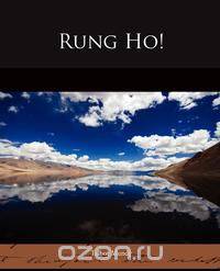 Rung Ho!