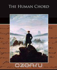 The Human Chord