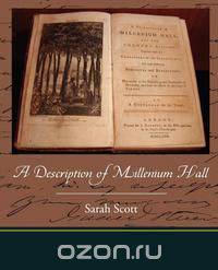 A Description of Millenium Hall