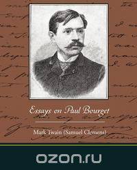 Essays on Paul Bourget