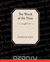 The Wreck of the Titan