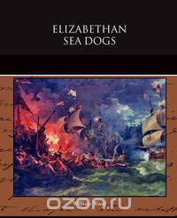 Elizabethan Sea Dogs