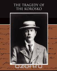 The Tragedy of the Korosko
