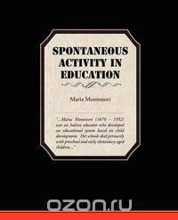 Spontaneous Activity In Education