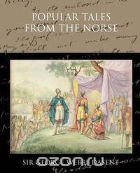 Popular Tales from the Norse