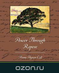 Power Through Repose