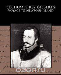 Sir Humphrey Gilbert