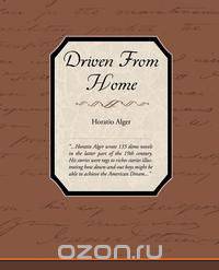 Driven From Home