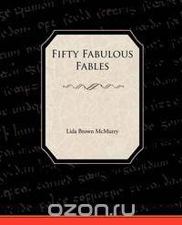 Fifty Fabulous Fables