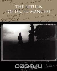 The Return of Dr. Fu-Manchu