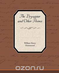 The Voyageur and Other Poems