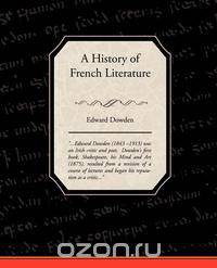 A History of French Literature