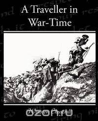 A Traveller in War-Time