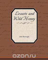 Locusts and Wild Honey