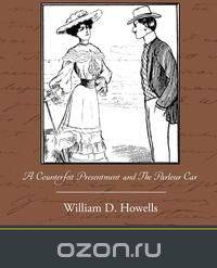 A Counterfeit Presentment and the Parlour Car