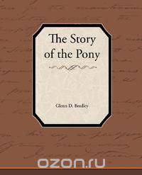 The Story of the Pony Express