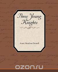 Three Young Knights