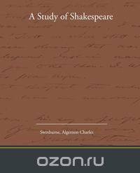 A Study of Shakespeare