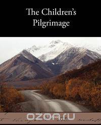 The Children s Pilgrimage