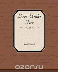 Love Under Fire