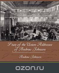 State of the Union Addresses of Andrew Johnson