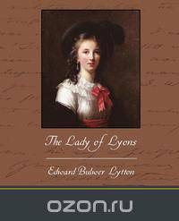 The Lady of Lyons