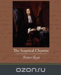 The Sceptical Chymist