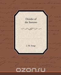 Deirdre of the Sorrows