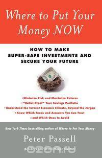 Where to Put Your Money Now