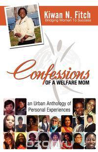 Confessions of a Welfare Mom