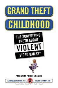 Grand Theft Childhood