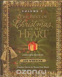 The Best of Christmas in My Heart Volume 2