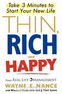 Thin, Rich and Happy